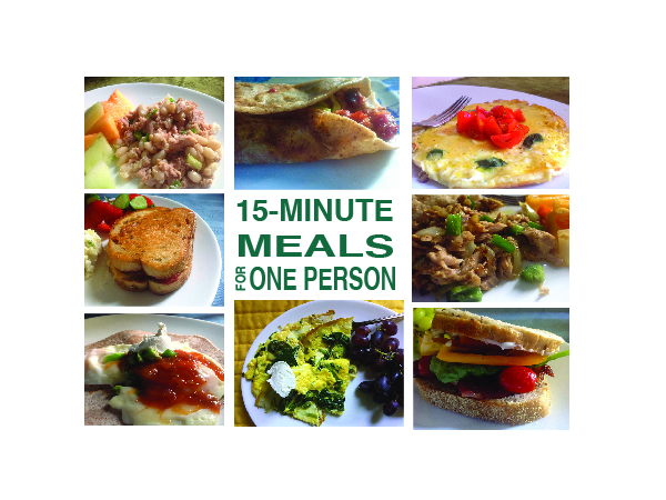 Fifteen Minute Recipes for One